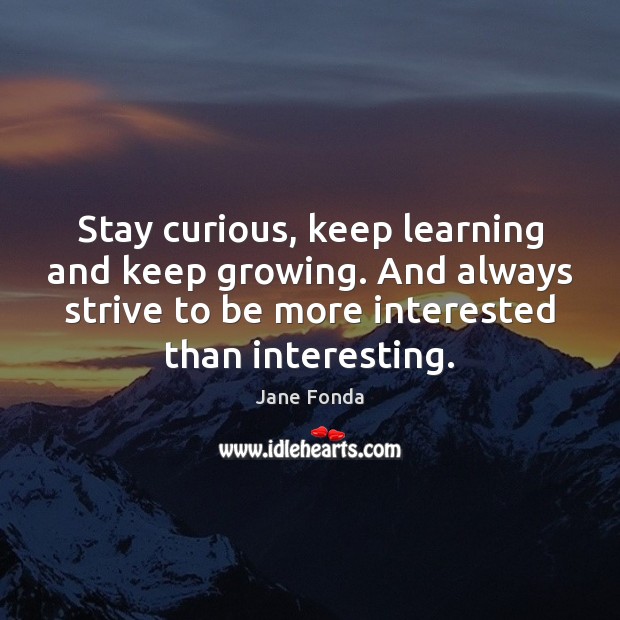 Detail Keep Learning Quotes Nomer 41