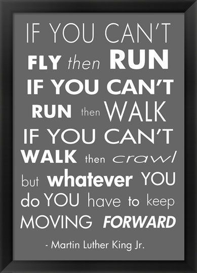 Detail Keep Moving Forward Quotes Nomer 13