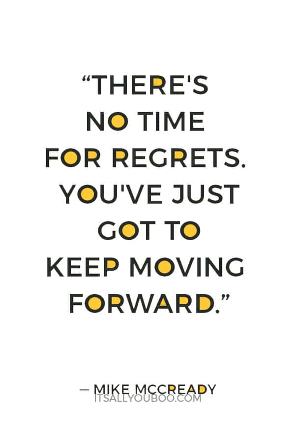 Detail Keep Moving Forward Quotes Nomer 33