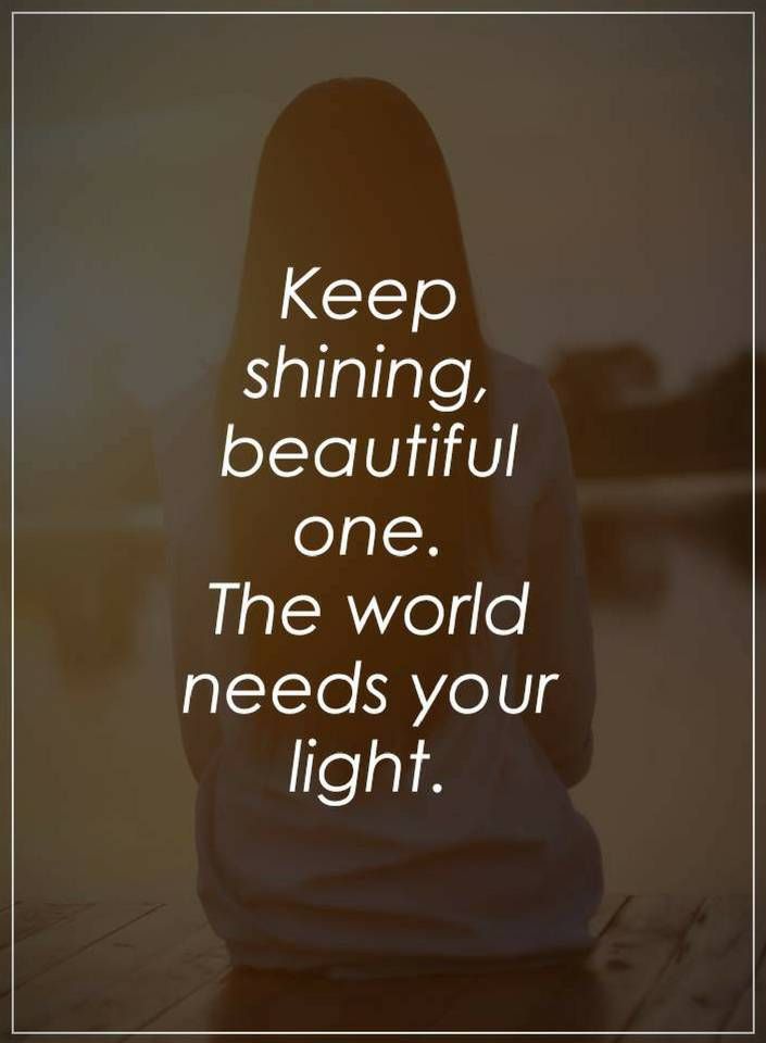 Keep Shining Quotes - KibrisPDR