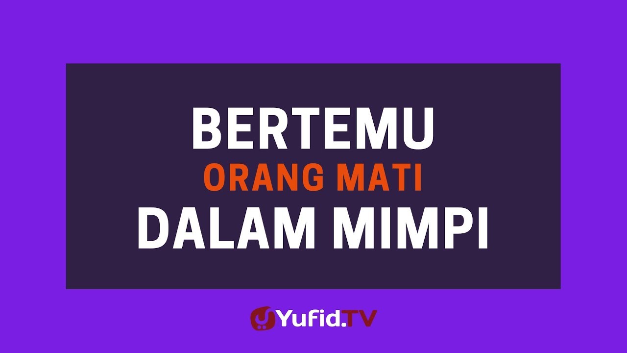 Detail Buku Mimpi Org Mati Nomer 24