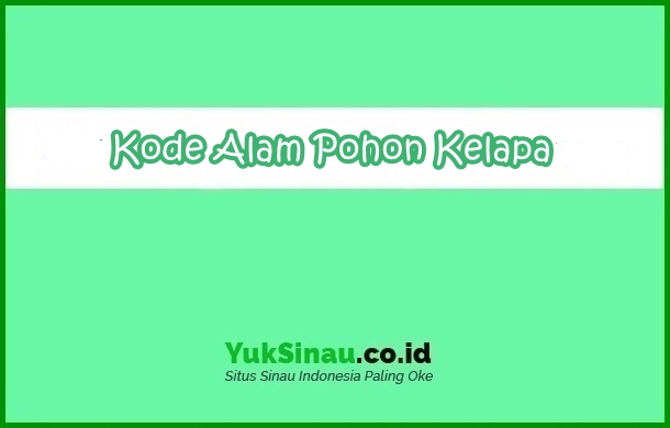 Detail Buku Mimpi Pohon Kelapa Bercabang Nomer 7