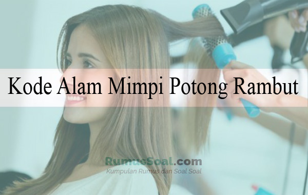 Detail Buku Mimpi Potong Rambut 2d Nomer 14