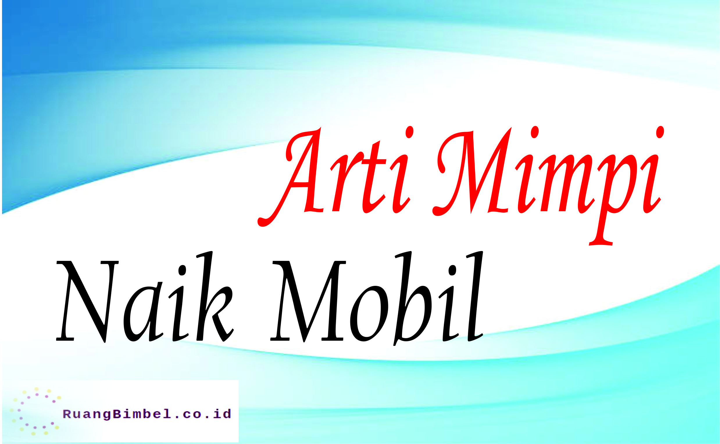 Detail Buku Mimpi Sopir Mobil Nomer 26