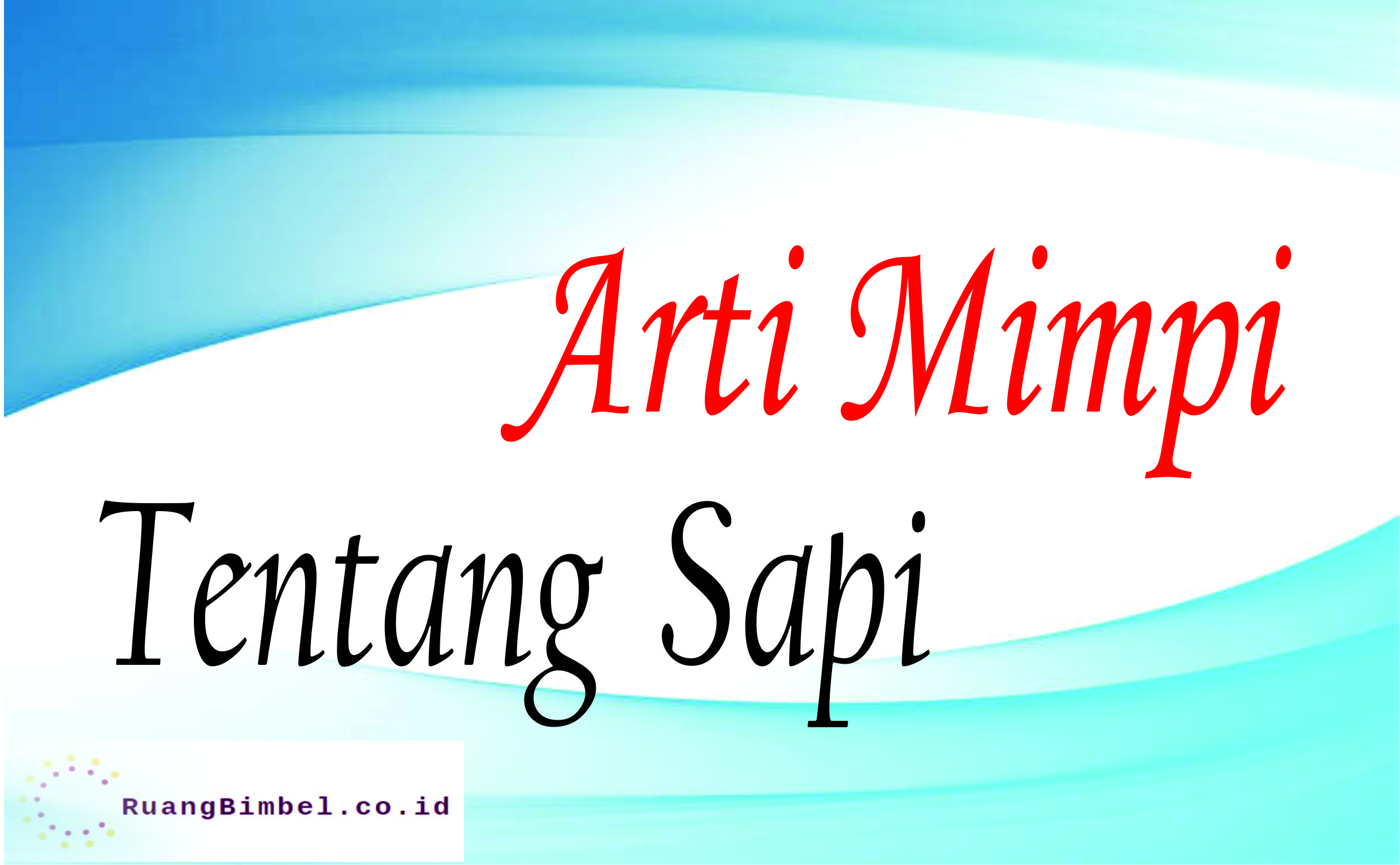 Detail Buku Mimpi Togel 2d Sapi Nomer 34