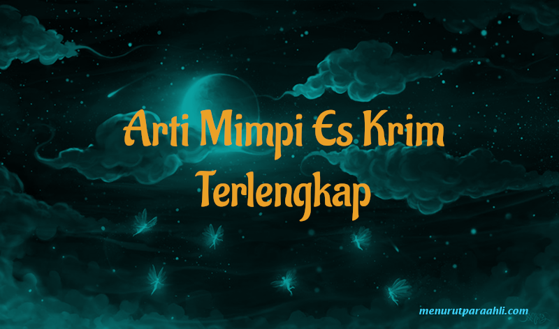 Detail Buku Mimpi Togel Es Krim Nomer 33