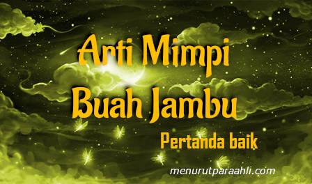 Detail Buku Mimpi Togel Jambu Air Nomer 45