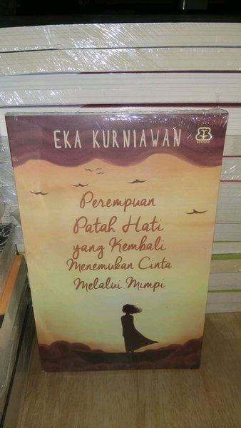 Detail Buku Perempuan Patah Hati Yang Kembali Menemukan Cinta Melalui Mimpi Nomer 38