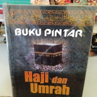 Detail Buku Pintar Haji Dan Umrah Bukan Mimpi Nomer 3