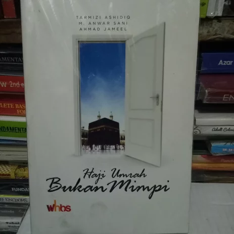 Detail Buku Pintar Haji Dan Umroh Bukan Mimpi Nomer 10