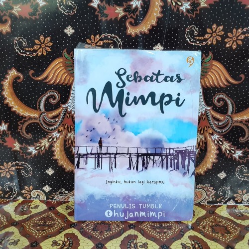 Detail Buku Sebatas Mimpi Nomer 19