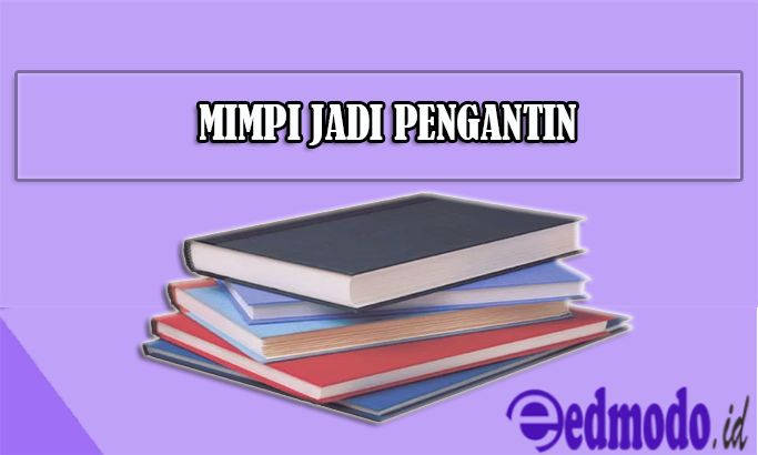 Detail Buku Tafsir Mimpi Jadi Manten Nomer 8