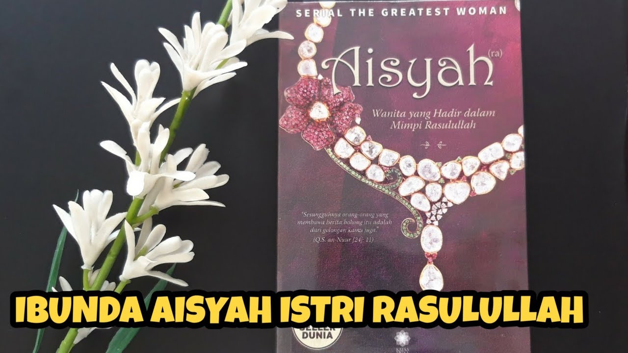 Detail Cover Buku Aisyah Wanita Yang Hadir Di Mimpi Nomer 18