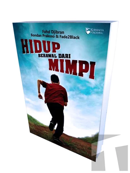 Detail Cover Buku Hidup Berawal Dari Mimpi Nomer 7