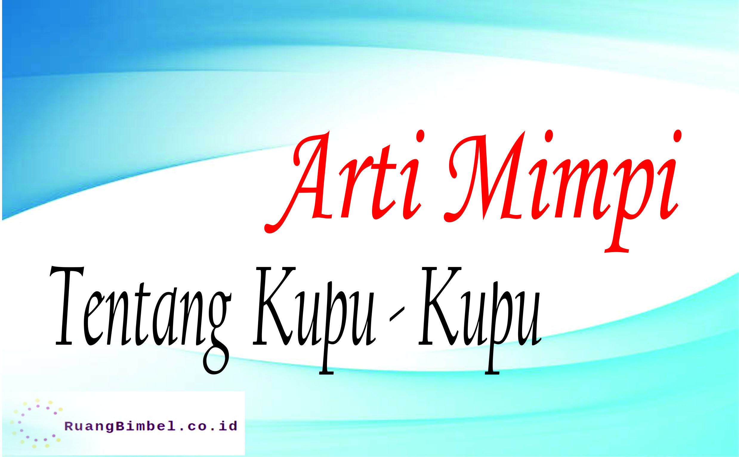 Detail Kupu Kupu Buku Mimpi Nomer 21