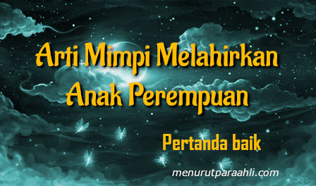 Detail Nnr Melahir Kan Di Buku Tapsir Mimpi Nomer 32