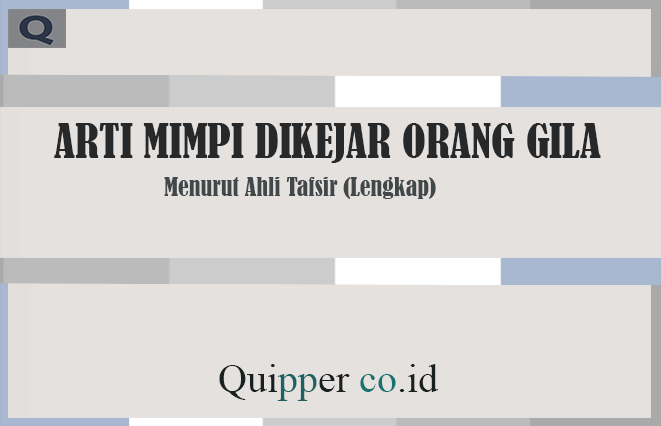 Detail Orang Gila Dalam Buku Tafsir Mimpi Nomer 30