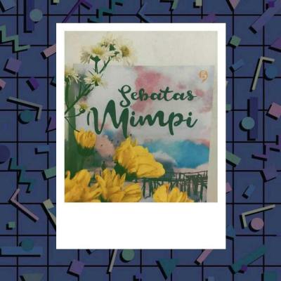 Detail Sebatas Mimpi Buku Nomer 48