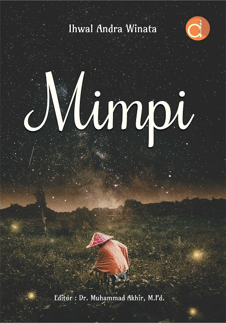 Detail Sinopsis Buku Mimpi Itu Gratis Nomer 42