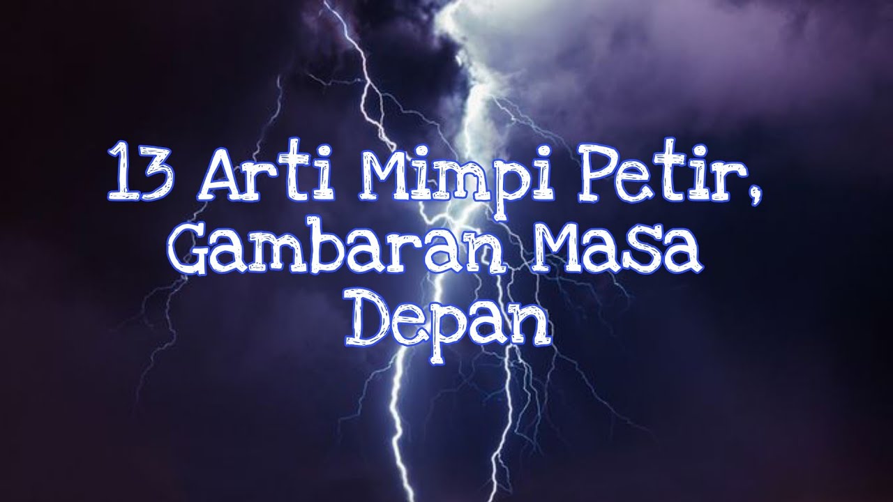 Detail Tafsir Mimpi Ayah Petir Buku Nomer 37