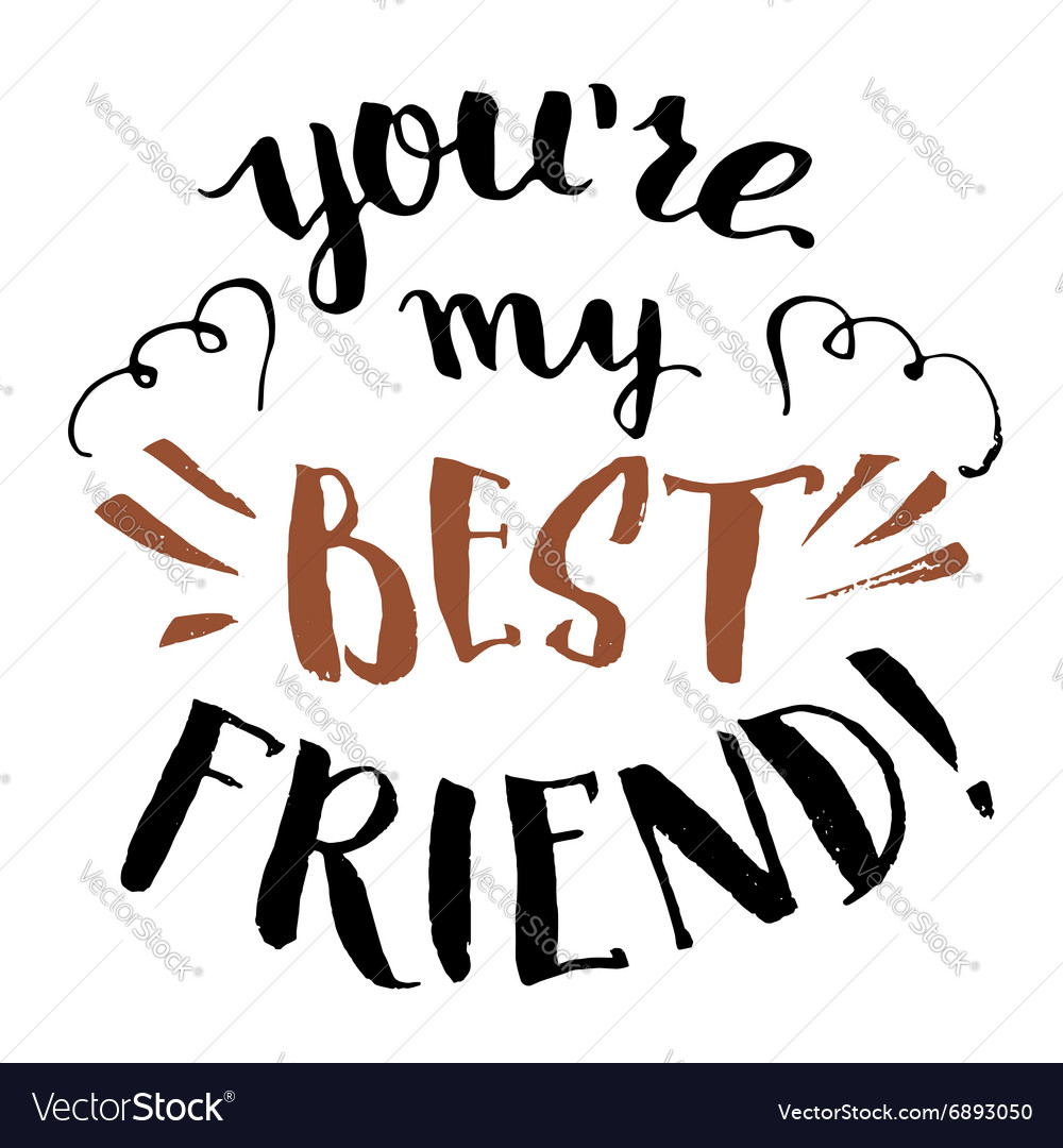 Detail Gambar You Are My Best Friend Nomer 6