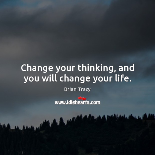 Detail Change Your Thoughts Change Your Life Quotes Nomer 29