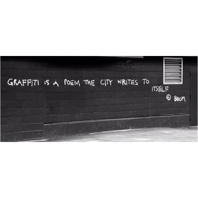 Graffiti Is A Poem The City Writes To Itself - KibrisPDR