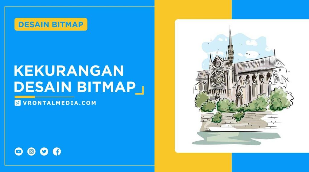 Detail Kelebihan Gambar Bitmap Nomer 29