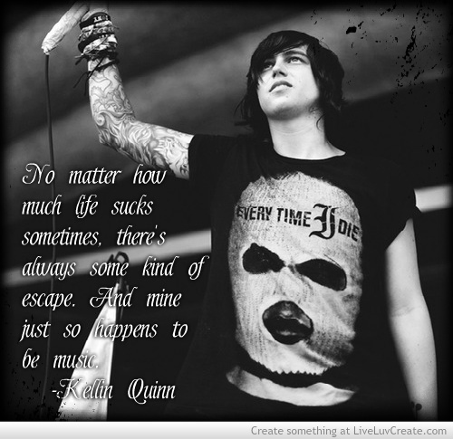 Detail Kellin Quinn Quotes Nomer 3