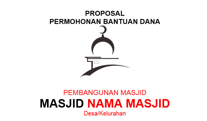 Detail Contoh Proposal Pembangunan Masjid Lengkap Nomer 7