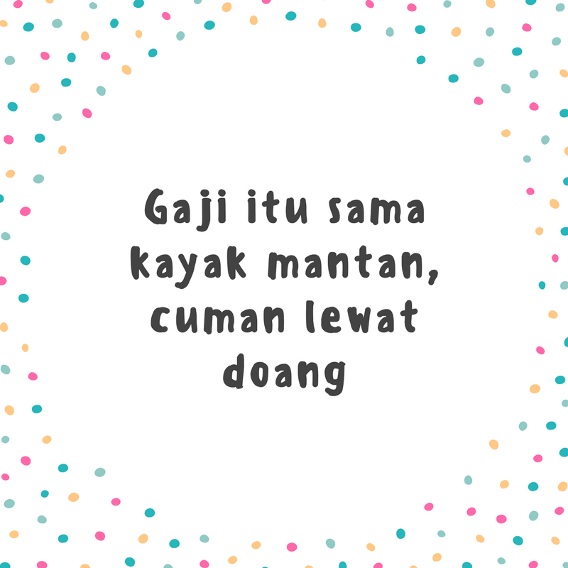 Detail Quotes Motivasi Lucu Nomer 53