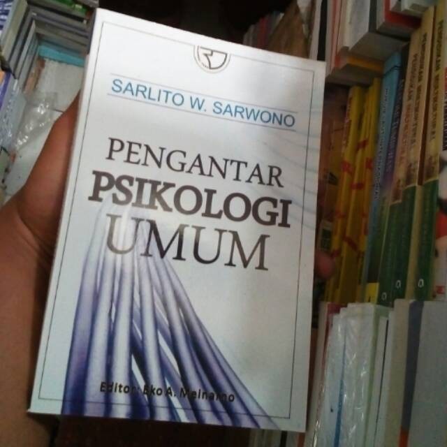 Detail Resume Buku Pengantar Psikologi Umum Sarlito W Sarwono Nomer 11