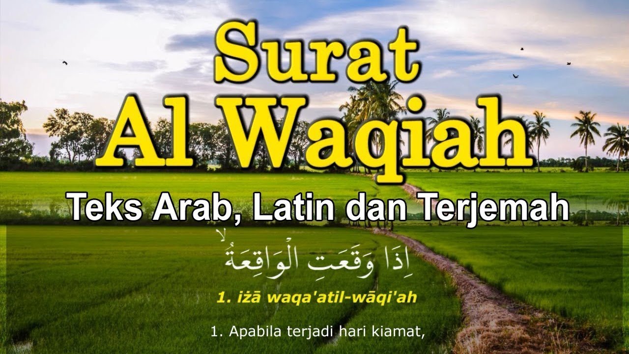 Detail Surat Al Waqiah Latin Dan Terjemahan Nomer 13