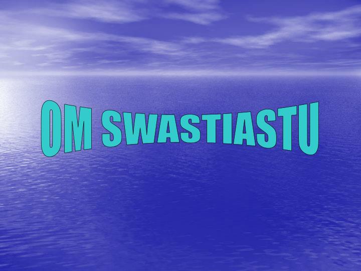 Detail Animasi Om Swastyastu Power Point Nomer 21