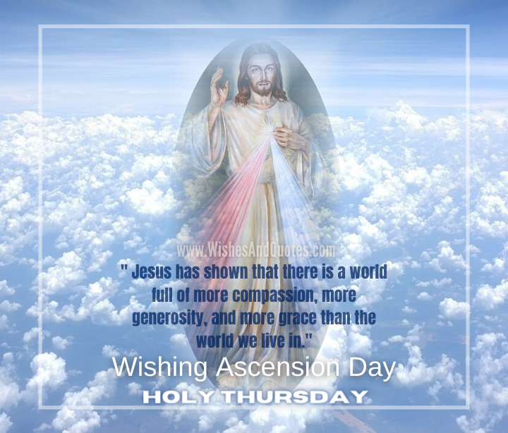 Ascension Day Of Jesus Christ Quotes - KibrisPDR
