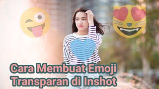 Detail Cara Membuat Emoji Transparan Nomer 18
