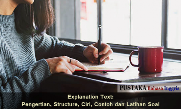 Detail Contoh Soal Text Explanation Nomer 38