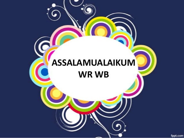 Detail Gambar Kata Assalamualaikum Untuk Powerpoint Nomer 16