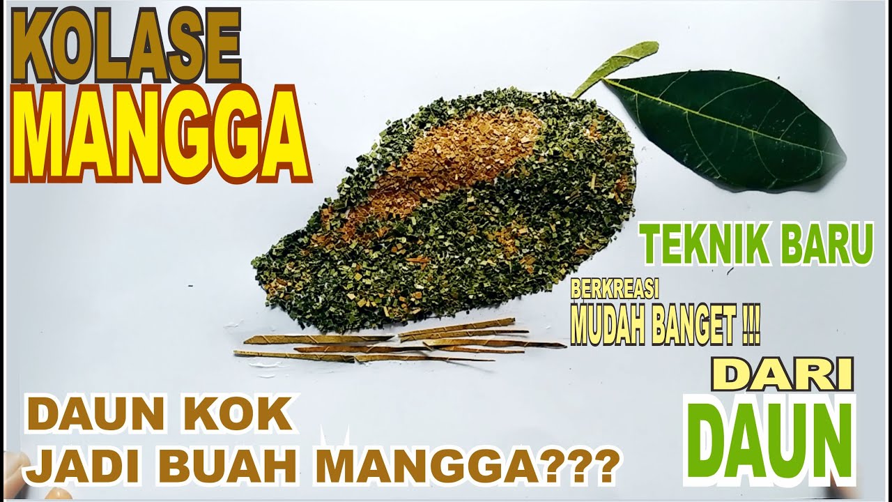 Detail Kerajinan Tangan Dari Daun Mangga Nomer 16