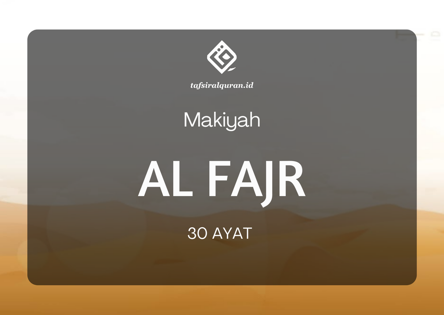 Detail Keutamaan Surat Al Fajr Nomer 24