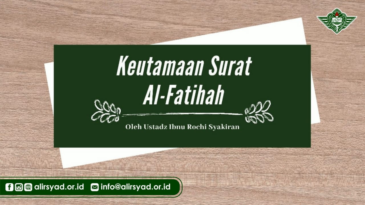 Detail Keutamaan Surat Al Fatihah Nomer 3