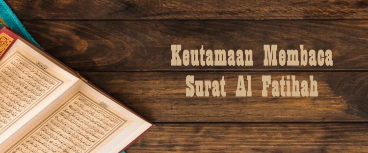 Detail Keutamaan Surat Al Fatihah Nomer 32