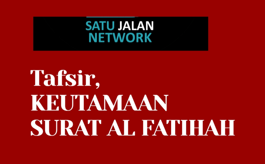 Detail Keutamaan Surat Al Fatihah Nomer 56