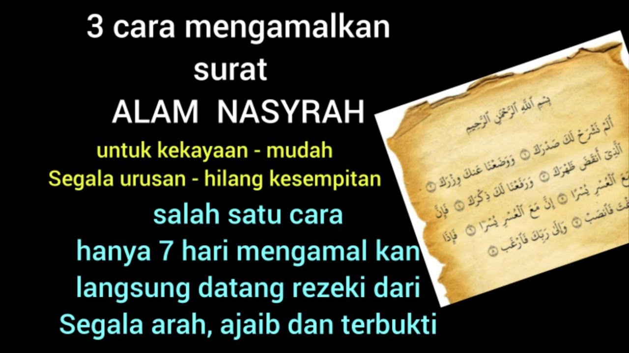 Detail Keutamaan Surat Alam Nasroh Nomer 2