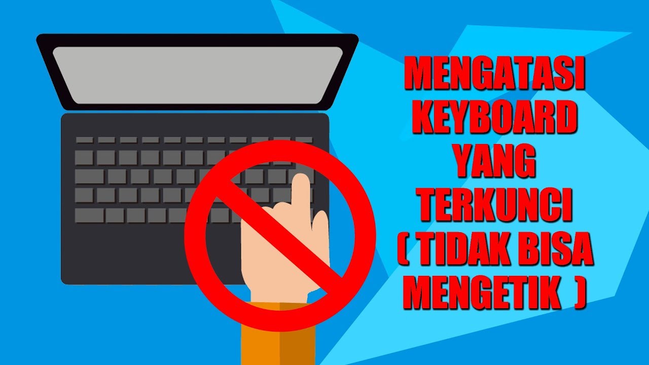 Detail Keyboard Komputer Terkunci Nomer 2