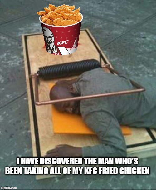 Kfc Mouse Trap Meme - KibrisPDR