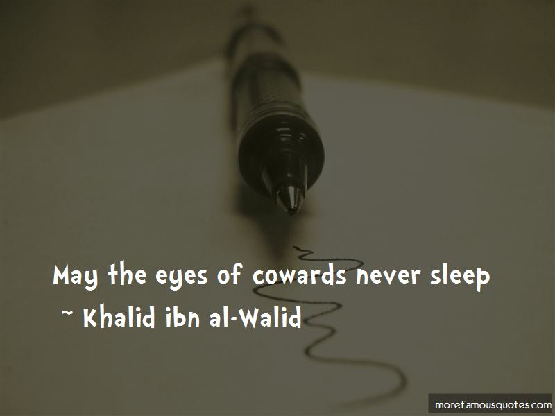 Detail Khalid Bin Walid Quotes Nomer 38