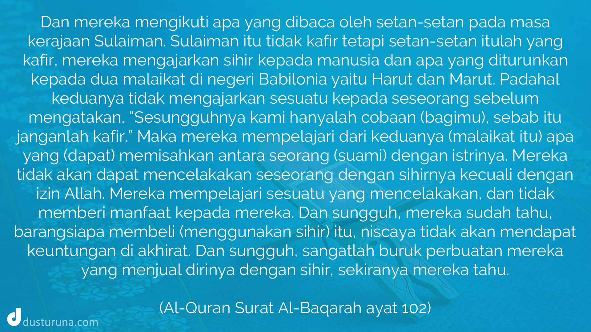 Detail Khasiat Surat Al Baqarah Ayat 102 Nomer 30