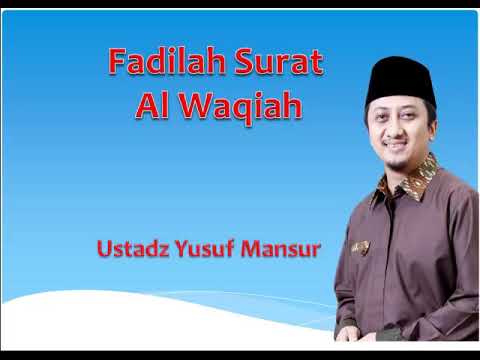 Detail Khasiat Surat Al Waqiah Menurut Yusuf Mansur Nomer 2