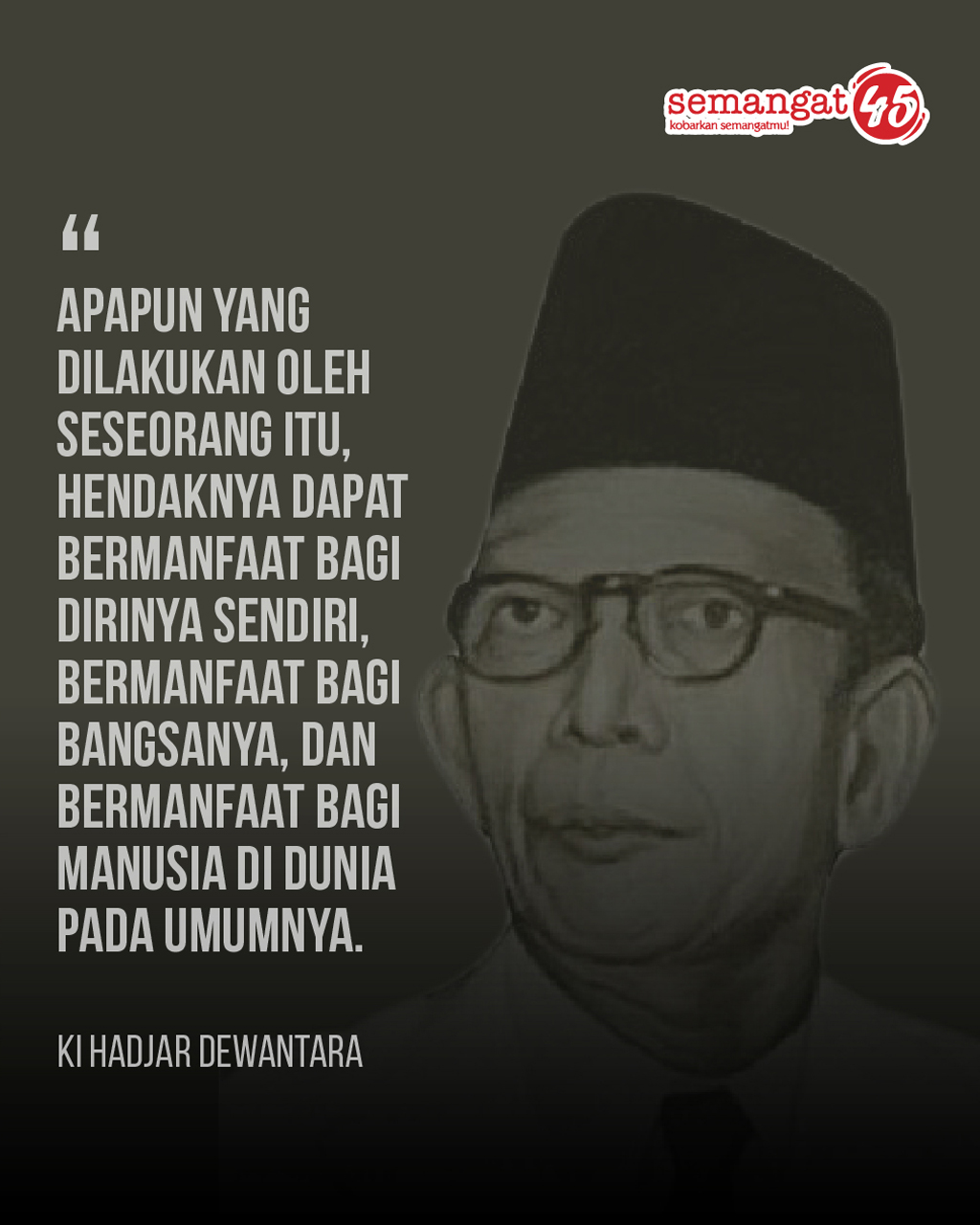 Detail Ki Hajar Dewantara Quotes Nomer 23